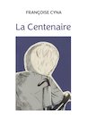 la centenaire