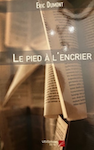le pied à l'encrier